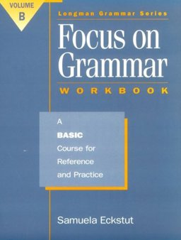 Focus on Grammar