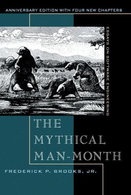 Mythical Man-Month Essays on Software Engineering, Anniversary Edition 2nd 9780201835953 Front Cover