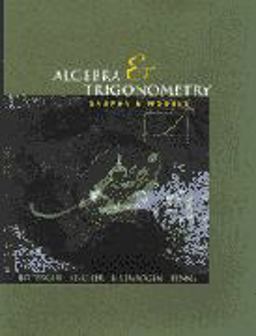 College Algebra and Trigonometry