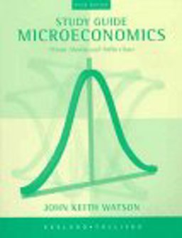 Study Guide to Accompany Ekelund-Tollison Microeconomics Study Guide to Accompany Ekelund-Tollison Microeconomics