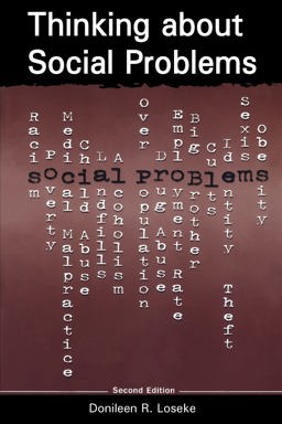 Thinking about Social Problems An Introduction to Constructionist Perspectives 2nd 9780202306841 Front Cover