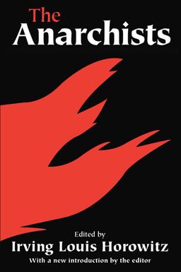 Anarchists  9780202307688 Front Cover