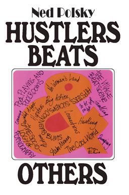 Hustlers, Beats, and Others  9780202308876 Front Cover