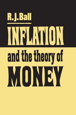 Inflation and the Theory of Money  9780202309231 Front Cover