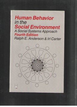 Human Behavior in the Social Environment A Social Systems Approach 4th 9780202360669 Front Cover