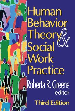 Human Behavior Theory and Social Work Practice 3rd 9780202361819 Front Cover