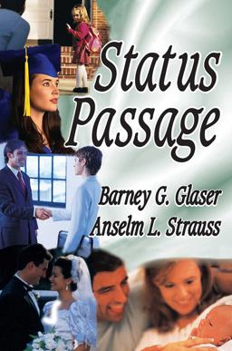 Status Passage  9780202363387 Front Cover