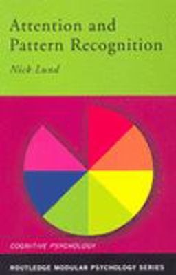 Attention and Pattern Recognition