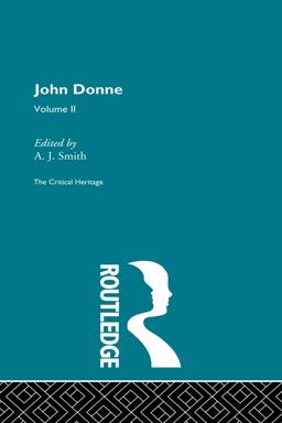 John Donne: the Critical Heritage