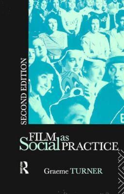 Film As Social Practice