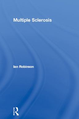 Multiple Sclerosis Multiple Sclerosis