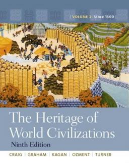 The Heritage of World Civilizations