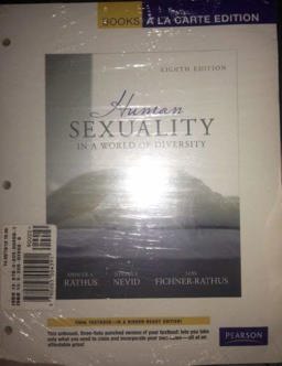 Human Sexuality in a World of Diversity (case), Books a la Carte Plus MyPsychKit 8th 9780205004591 Front Cover