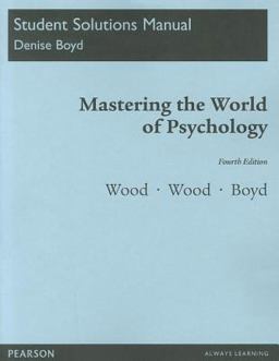 Student Solutions Manual for Mastering the World of Psychology