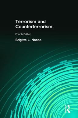 Terrorism and Counterterrorism 4th 9780205005802 Front Cover