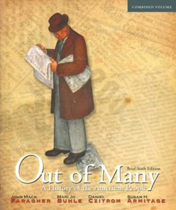 Out of Many A History of the American People 6th 9780205010646 Front Cover