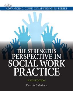 Strengths Perspective in Social Work Practice 6th 9780205011544 Front Cover