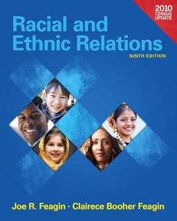 Racial and Ethnic Relations 9th 9780205024995 Front Cover
