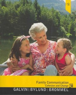 Family Communication Cohesion and Change 8th 9780205026777 Front Cover