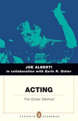 Acting The Gister Method  9780205032259 Front Cover