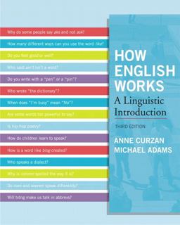 How English Works A Linguistic Introduction 3rd 9780205032280 Front Cover