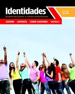 Identidades Exploraciones e Interconexiones 3rd 9780205034734 Front Cover