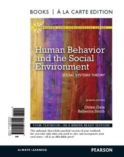 Human Behavior and the Social Environment Social Systems Theory, Books a la Carte Edition 7th 9780205037049 Front Cover