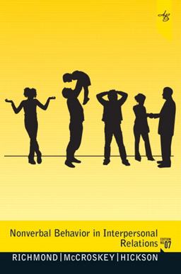 Nonverbal Behavior in Interpersonal Relations 7th 9780205042302 Front Cover