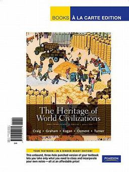 Heritage of World Civilizations, Volume 2 Brief Edition, Books a la Carte Edition 5th 9780205052561 Front Cover