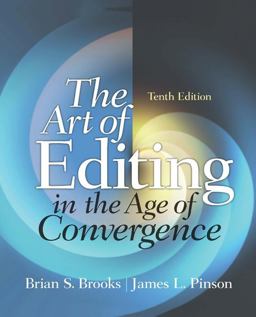 Art of Editing in the Age of Convergence 10th 9780205060351 Front Cover