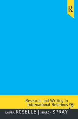 Research and Writing in International Relations 2nd 9780205060658 Front Cover