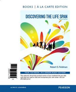Discovering the Life Span, Books a la Carte Edition 2nd 9780205063529 Front Cover
