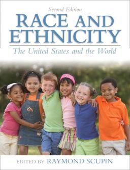 Race and Ethnicity The United States and the World 2nd 9780205064472 Front Cover