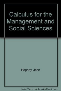 Calculus for the Management and Social Sciences