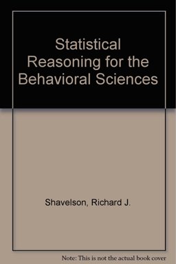 Statistical Reasoning in the Behavioral Sciences Statistical Reasoning in the Behavioral Sciences