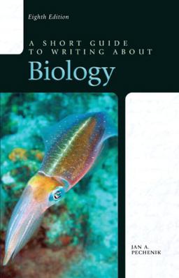 Short Guide to Writing about Biology 8th 9780205075072 Front Cover