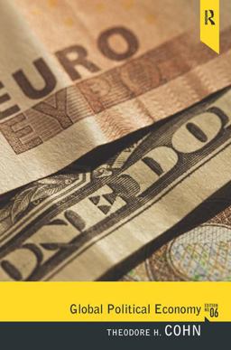 Global Political Economy Theory and Practice 6th 9780205075836 Front Cover