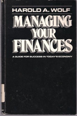 Managing Your Finances Personal Financial Management Managing Your Finances Personal Financial Management