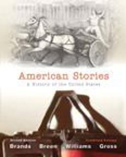 American Stories A History of the United States 2nd 9780205080984 Front Cover