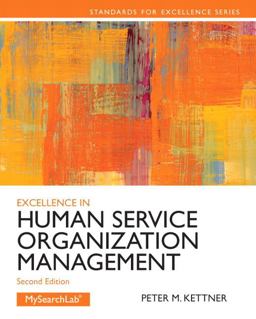 Excellence in Human Service Organization Management 2nd 9780205088157 Front Cover
