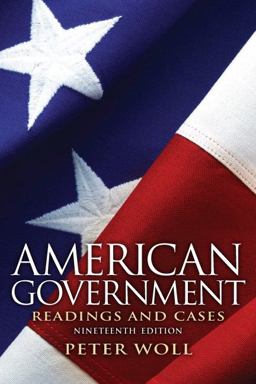 American Government Readings and Cases 19th 9780205116140 Front Cover
