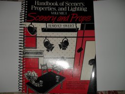 Handbook of Scenery, Properties and Lighting Handbook of Scenery, Properties and Lighting