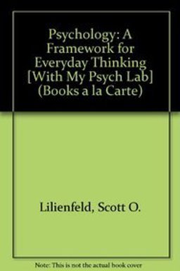 Psychology A Framework for Everyday Thinking  9780205133758 Front Cover
