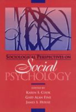 Sociological Perspectives on Social Psychology