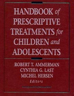 Handbook of Prescriptive Treatments for Children and Adolescents