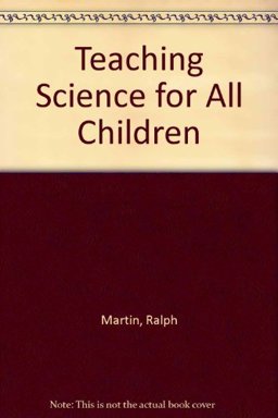 Teaching Science for All Children