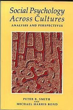 Social Psychology Across Culturel Social Psychology Across Culturel