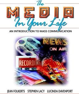 The Media in Your Life