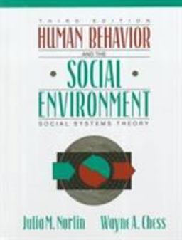 Human Behavior and the Social Environment Social Systems Theory 3rd 9780205159291 Front Cover