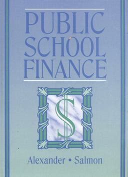 Public School Finance  9780205166312 Front Cover